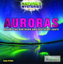Auroras: Behind the Northern and Southern Lights cover