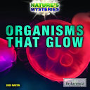 Organisms That Glow cover