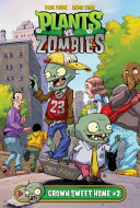Plants vs. Zombies: Grown Sweet Home #2 (ABDO) cover