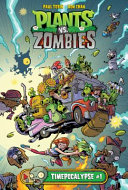 Plants vs. Zombies: Timepocalypse #1 (ABDO) cover