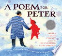A Poem for Peter: The Story of Ezra Jack Keats and the Creation of The Snowy Day cover