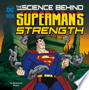 The Science Behind Superman's Strength cover