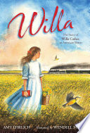 Willa: The Story of Willa Cather, an American Writer cover