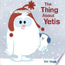 The Thing About Yetis cover