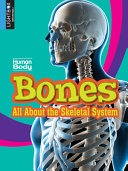 Bones: All About the Skeletal System (Lightbox) cover