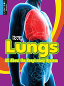 Lungs: All About the Respiratory System (Lightbox) cover