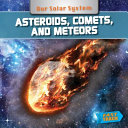 Asteroids, Comets, and Meteors cover