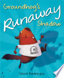 Groundhog's Runaway Shadow cover