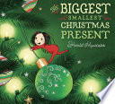 The Biggest Smallest Christmas Present cover