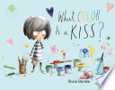 What Color Is a Kiss? cover