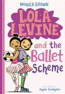 Lola Levine and the Ballet Scheme cover