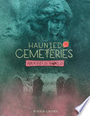 Haunted Cemeteries Around the World cover