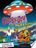 Scooby-Doo! A Science of Light Mystery: The Angry Alien cover