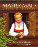 Master Maid: A Tale of Norway cover