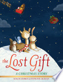 The Lost Gift: A Christmas Story cover