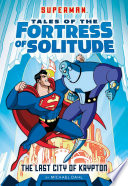 The Last City of Krypton cover
