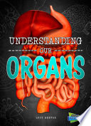 Understanding Our Organs cover