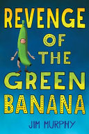Revenge of the Green Banana cover
