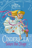 Cinderella Takes the Stage cover