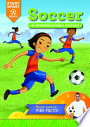Soccer: An Introduction to Being a Good Sport cover