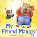 My Friend Maggie cover