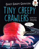 Tiny Creepy Crawlers cover