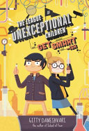 The League of Unexceptional Children: Get Smart-ish cover