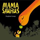 Mamasaurus cover