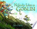 Nobody Likes a Goblin cover