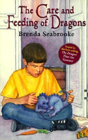 The Care and Feeding of Dragons cover