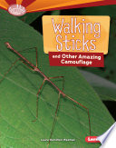 Walking Sticks and Other Amazing Camouflage cover