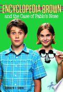 Encyclopedia Brown and the Case of Pablo's Nose cover