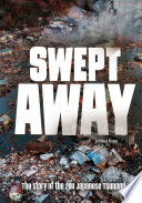 Swept Away: The Story of the 2011 Japanese Tsunami cover