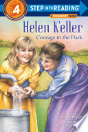 Helen Keller: Courage in the Dark cover