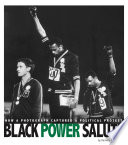 Black Power Salute: How a Photograph Captured a Political Protest cover