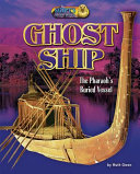 Ghost Ship: The Pharaoh's Buried Vessel cover
