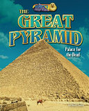 The Great Pyramid: Palace for the Dead cover