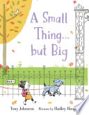 A Small Thing...but Big cover