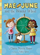 Mae and June and the Wonder Wheel cover