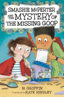 Smashie McPerter and the Mystery of the Missing Goop cover
