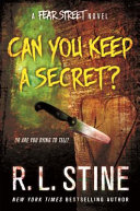 Can You Keep a Secret? A Fear Street Novel cover