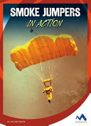 Smoke Jumpers in Action cover