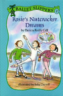 Rosie's Nutcracker Dreams cover