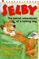 Selby: The Secret Adventures of a Talking Dog cover