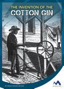 The Invention of the Cotton Gin cover