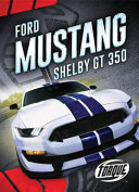 Ford Mustang Shelby GT350 cover