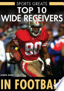 Top 10 Wide Receivers in Football cover