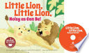 Little Lion, Little Lion, Noisy as Can Be! cover