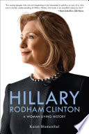 Hillary Rodham Clinton: A Woman Living History cover