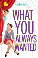 What You Always Wanted: An If Only Novel cover